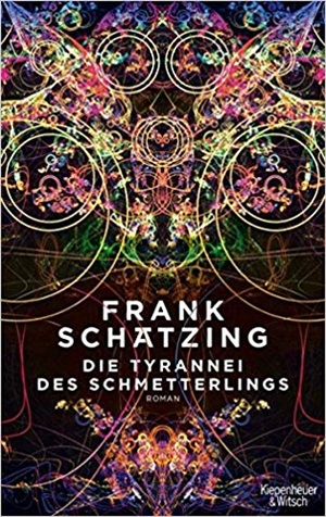 Die Tyrannei des Schmetterlings