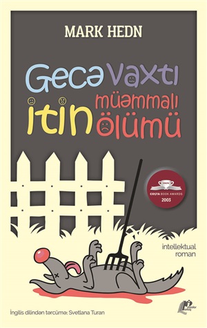 Gecə vaxtı itin müəmmalı ölümü