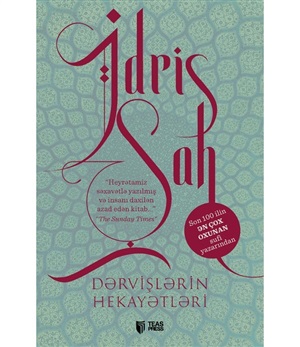 Dərvişlərin hekayətləri İdris Şah
