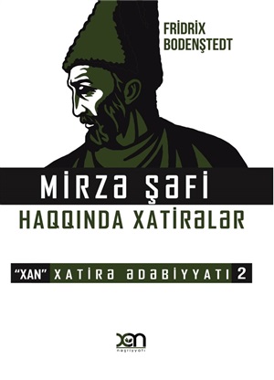 Mirzə şəfi haqqında xatirələr (nömrə 2)
