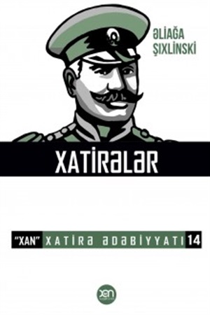 Xatirələr-Əliağa Şıxlinski