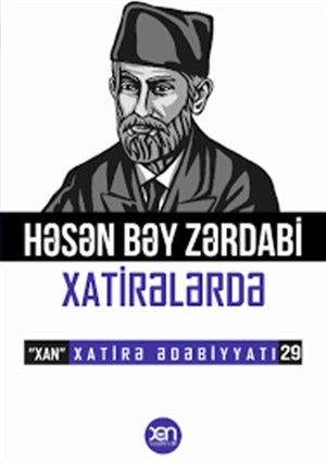 Həsən bəy Zərdabi xatirələrdə