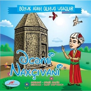Əcəmi  Naxçıvani   “Böyük adam olmuş uşaqlar” kitab seti