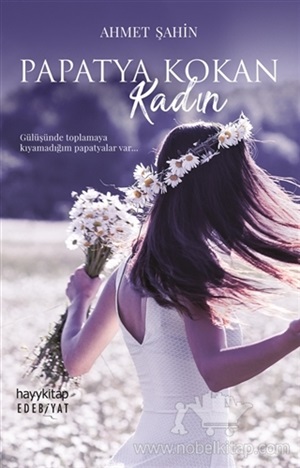 Papatya Kokan Kadın