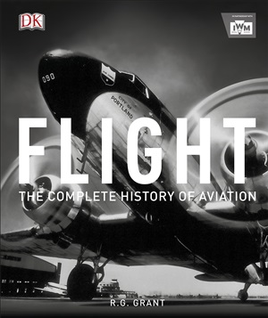 Flight: The Complete History of Aviation