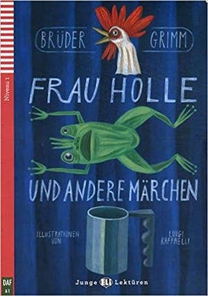 Frau Holle und andere Marchen + CD
