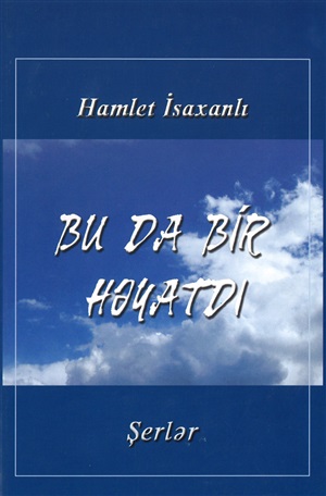 Bu da bir həyatdır