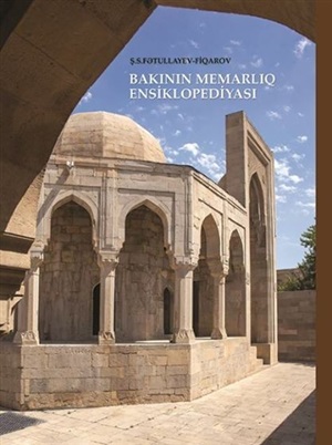 Bakının memarlıq ensiklopediyası-qalın