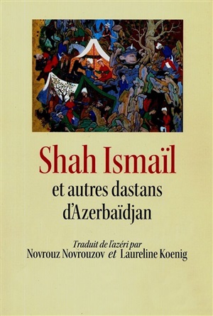 Shah İsmail et autres dastans