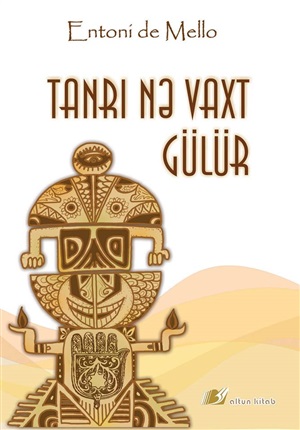 Tanrı nə vaxt gülür