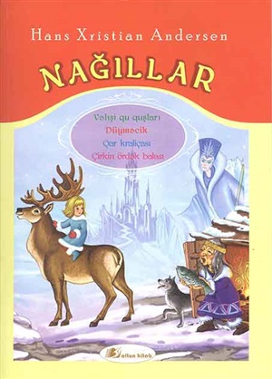 Hans Xristian Anderson. Nağıllar