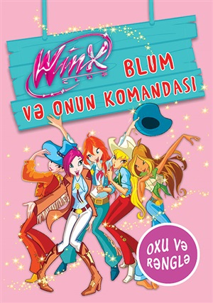 Winx Blum və onun komandası. Oxu və rənglə