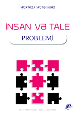 İnsan və tale problemi