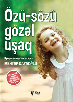 Özü-sözü gözəl uşaq