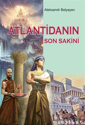 Atlantidanın son sakini