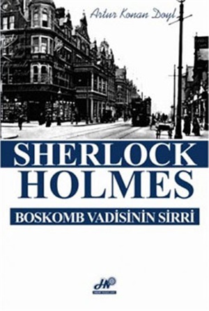 Sherlock Holmes. Boskomb Vadisinin sirri