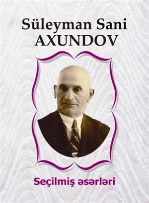 S.S.Axundov seçilmiş əsərləri