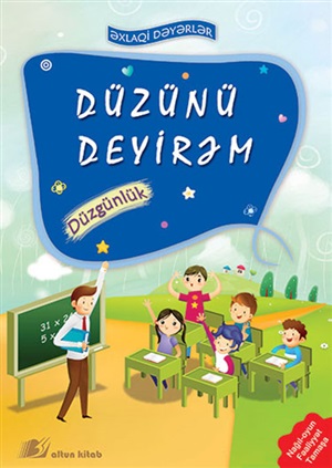 Düzünü deyirəm. Düzgünlük