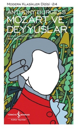 Mozart ve Deyyuslar _ Anthony Burgess