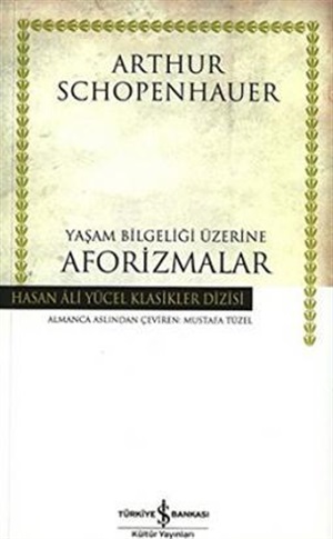 Yaşam Bilgeliği Üzerine Aforizmalar (K.Kapak)