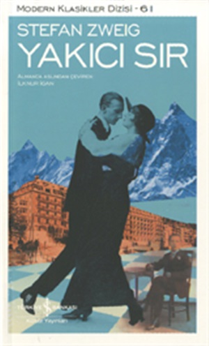 Yakıcı Sır_ Stefan Zweig