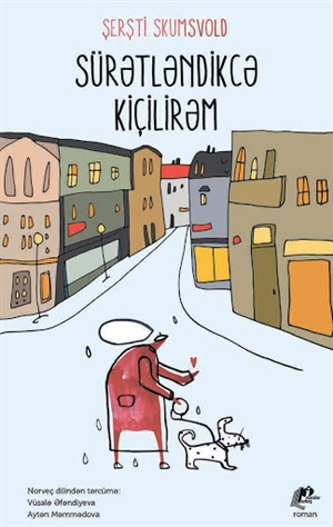 Sürətləndikcə kiçilirəm