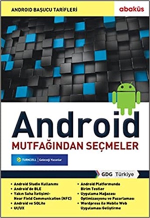 Android Mutfagindan Secmeler