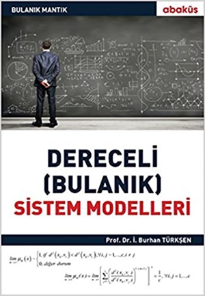 Dereceli Bulanik Sistem Modelleri