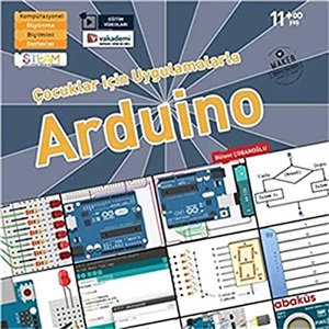 Cocuklar Icin Uygulamalarla Arduino-Egitim Videolu