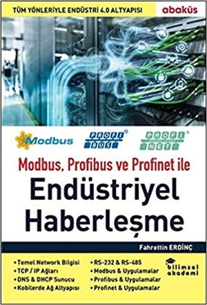 MODBUS PROFİBUS VE PROFİNET İLE ENDÜSTRİYEL HABERLEŞME