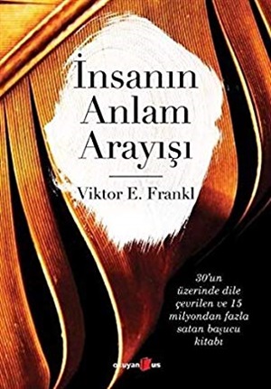 İnsanın Anlam Arayışı  Viktor Emil Frankl