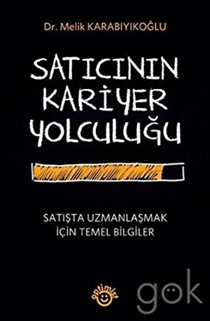 Satıcının Kariyer Yolculuğu