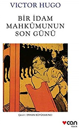 Bir İdam Mahkumunun Son Günü_ Victor Hugo