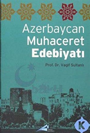 Azerbaycan Muhacerat Edebiyatı