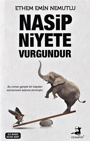 Nasip Niyete Vurgundur