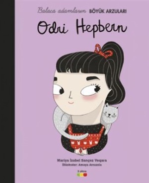 Balaca adamların böyük arzuları-Odri Hepbörn