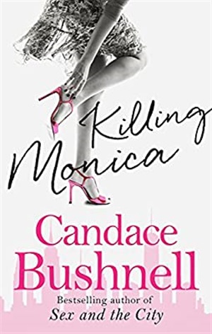 Killing Monica (PB), Bushnell, Candace
