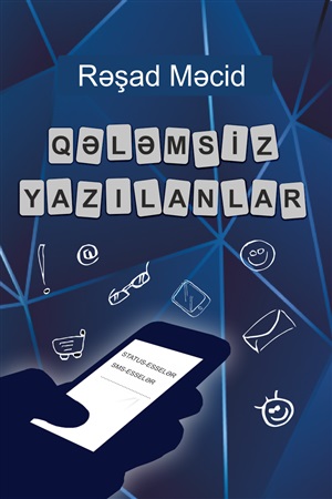 Qələmsiz yazılanlar