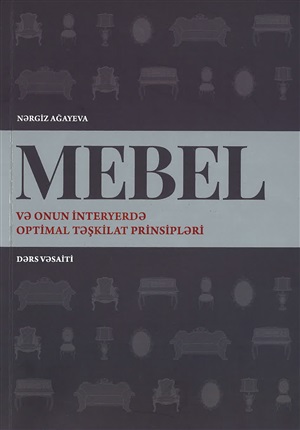 Mebel və onun interyerdə optimal təşkilat prinsipləri