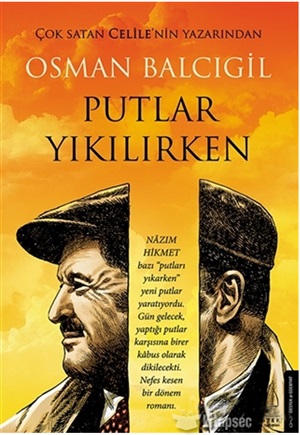 Putlar Yıkılırken