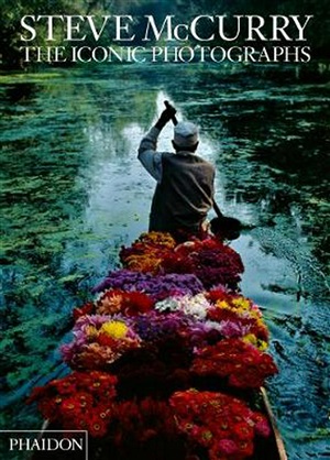 Steve Mccurry The Iconic Photographs