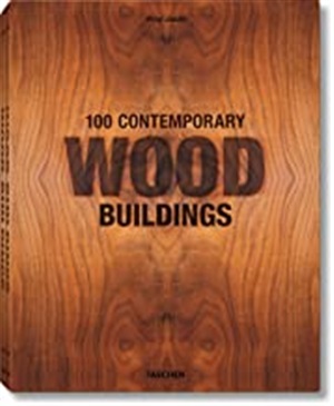 100 Contemporary Wood Buildings