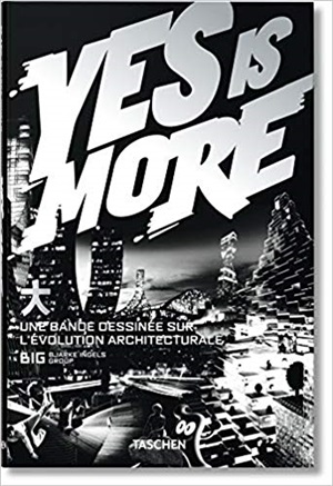 BIG. Yes Is More
