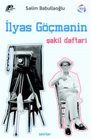 İlyas Göçmənin şəkil dəftəri