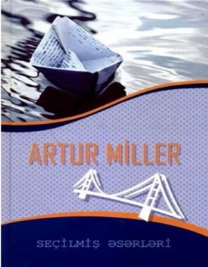 Artur Miller seçmə əsərləri