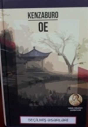 Kenzabura OE seçmə əsərləri