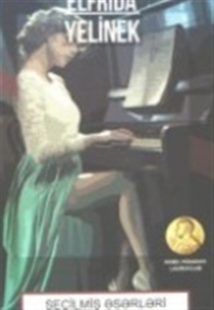 Elfrida Yelinek seçmə əsərləri