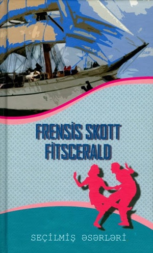 Frensis Skott Fitscerald seçmə əsərləri
