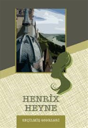 Heynrix Heyne seç əsərləri