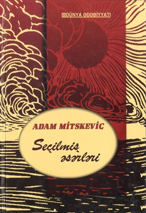 Adam Mitskeviç Seçilmiş əsərləri